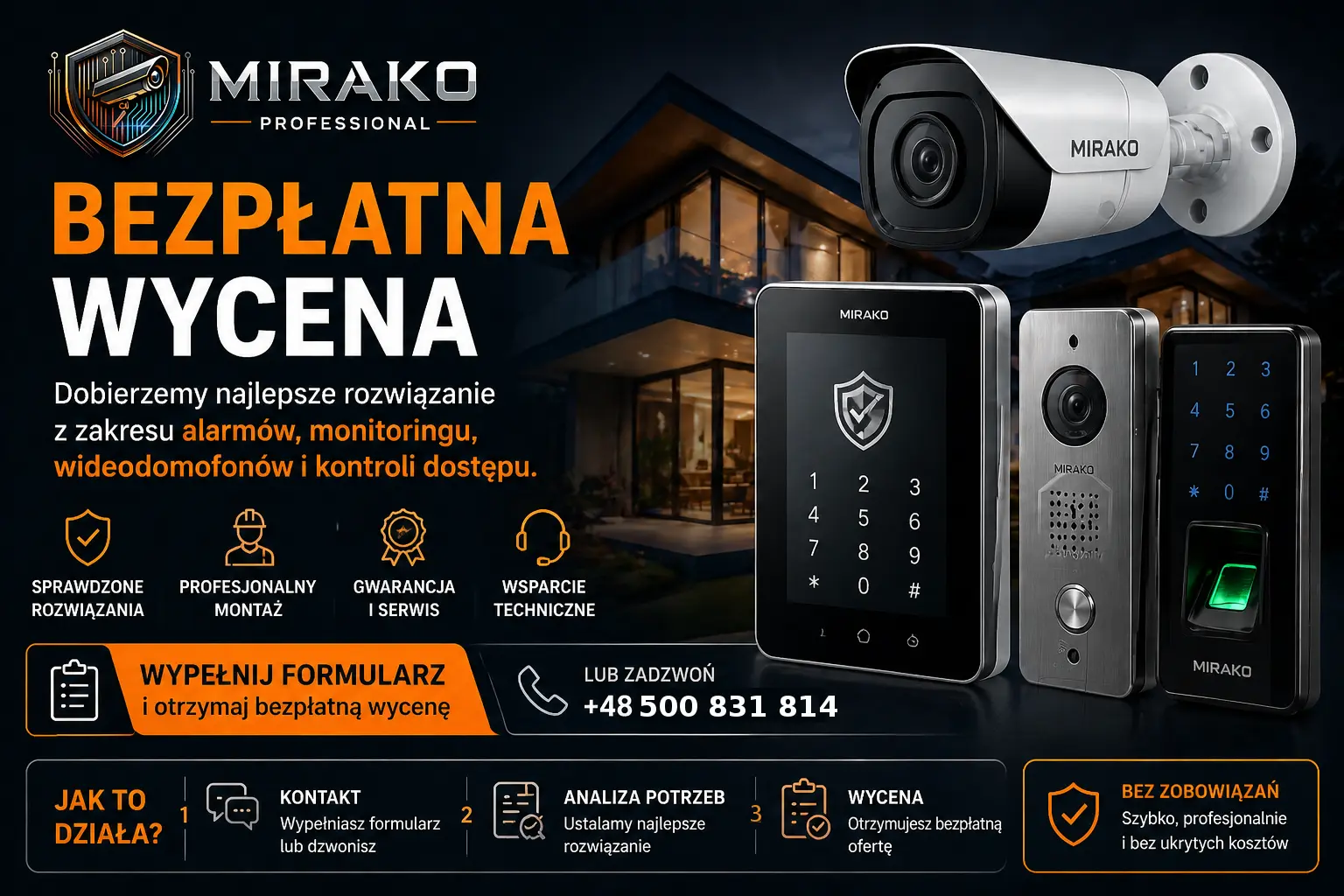Bezpłatna wycena systemu alarmowego, monitoringu CCTV, kamer, wideodomofonów, kontroli dostępu
