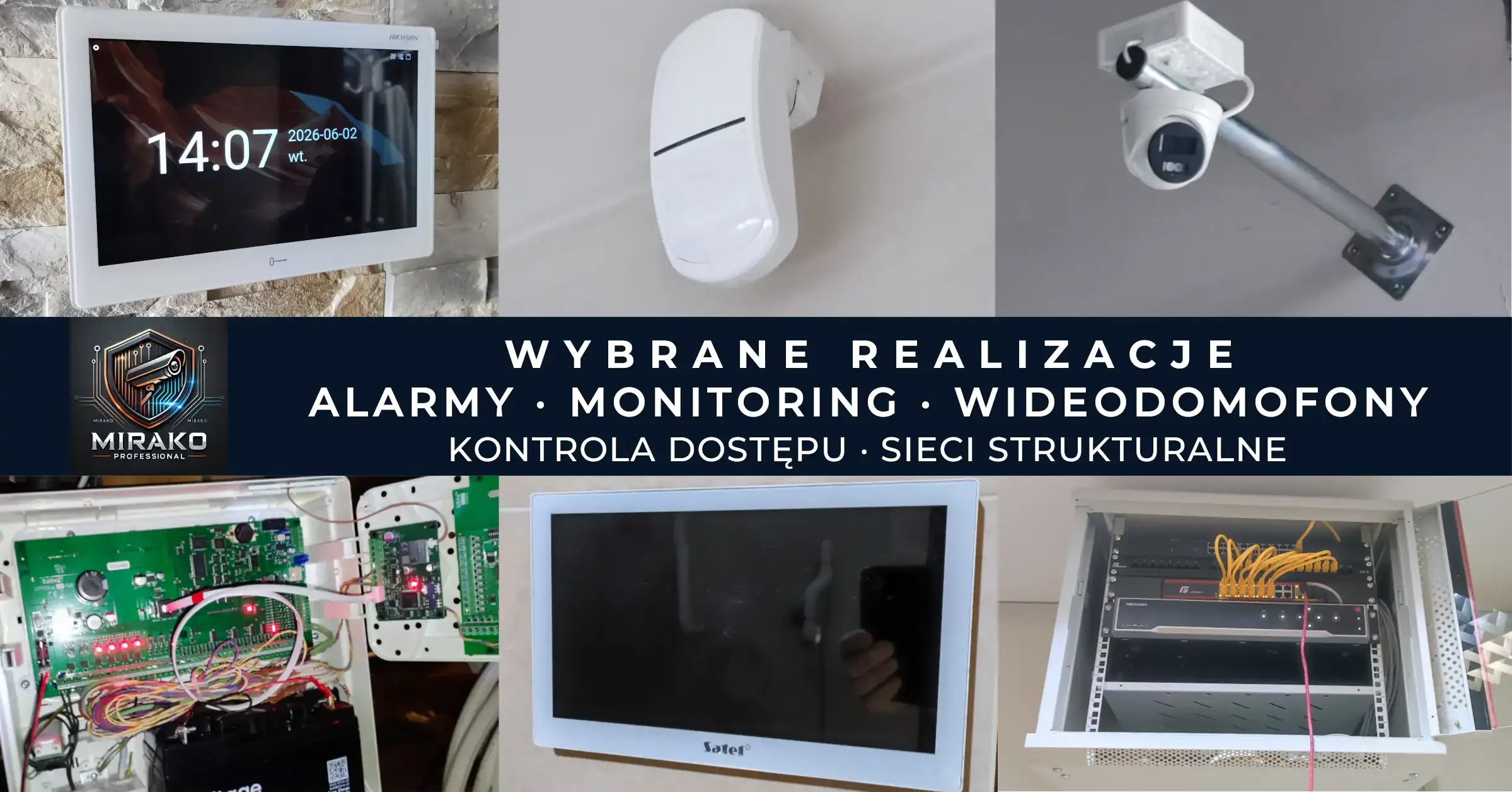 Wybrane realizacje systemów alarmowych, monitoringu, wideodomofonów, kontroli dostępu wykonane przez MIRAKO